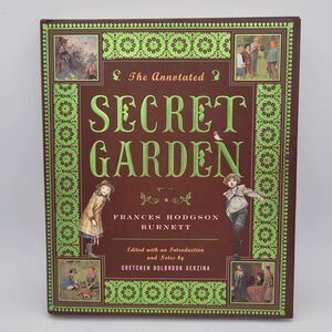 The Annotated Secret Garden Frances Hodgson Burnett • Hardcover Illustrated Edit